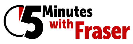 5MinWithFraserLogo 5MinWithFraserLogo
